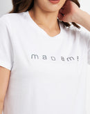 Madame White Crew Neckline  Typography Tshirt